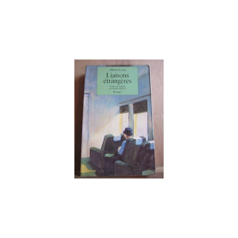 Liaisons étrangères rivages