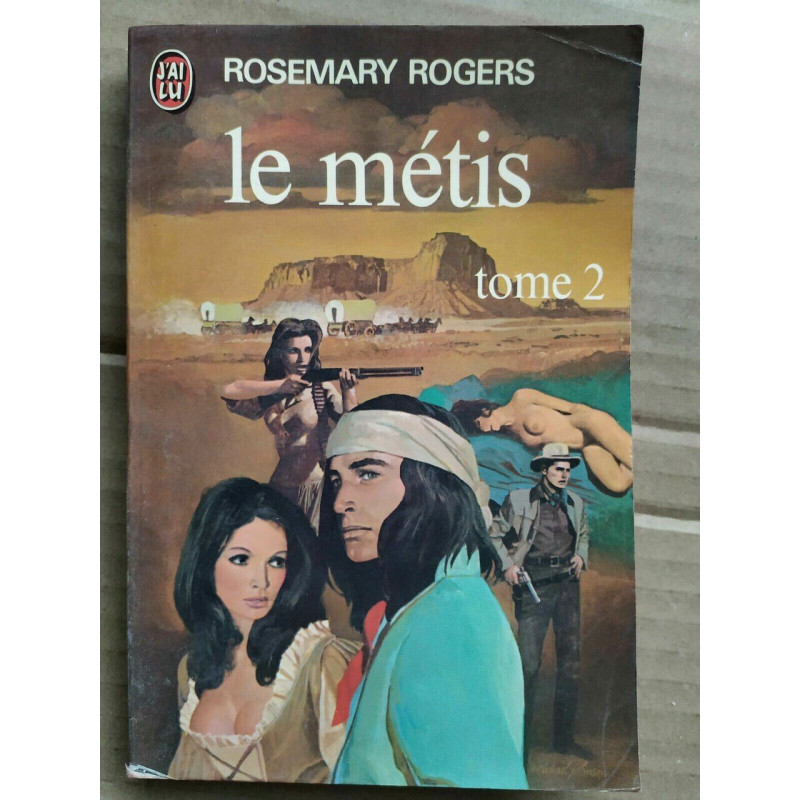 Le métis Tome 2 J'ai lu