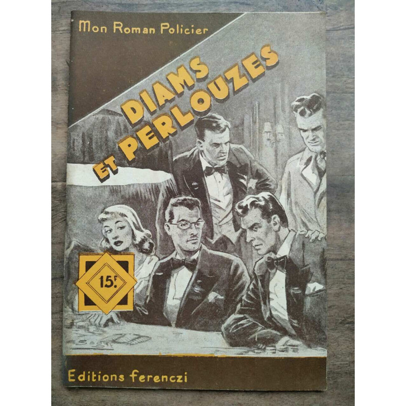 Mon Roman policier Diams et perlouzes -