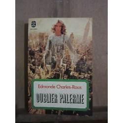 Le Livre de pocheedmonde charles roux Oublier Palerme