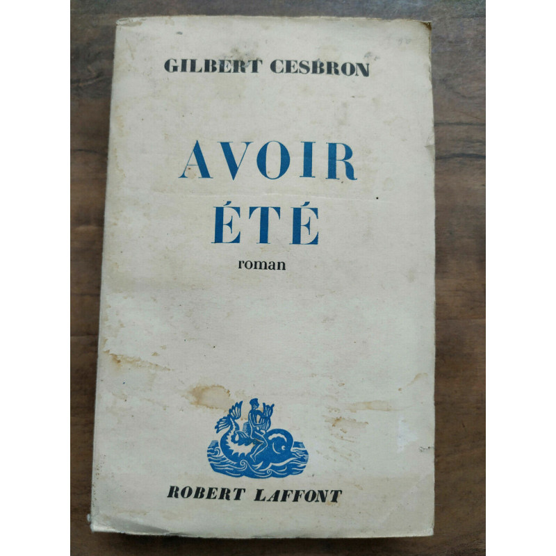 Avoir été Robert laffont