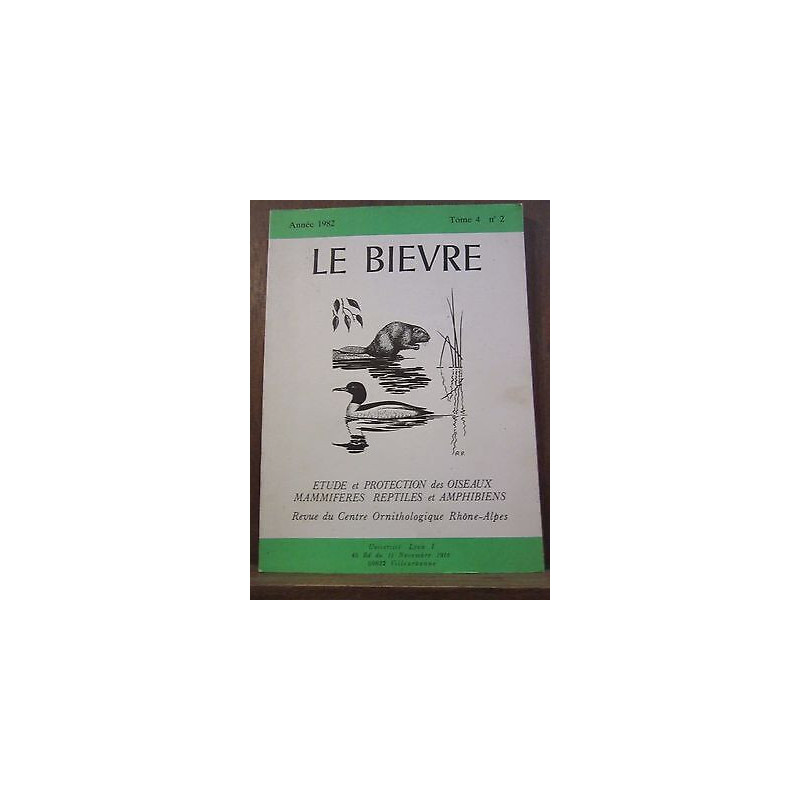 Le bièvre Année Tome 4 n2 étude et protection des oiseaux mammifères