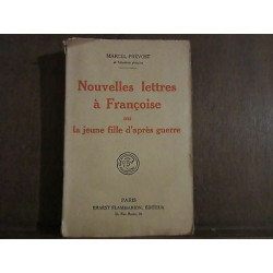 Nouvelles lettres à Françoise ou la jeune fille d'après guerre