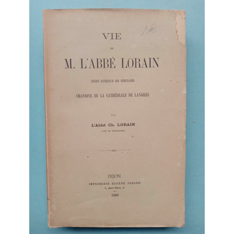Vie de m l'Abbé Lorain l'Abbé ch Lorain dijon