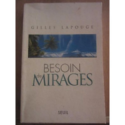 Besoin de mirages