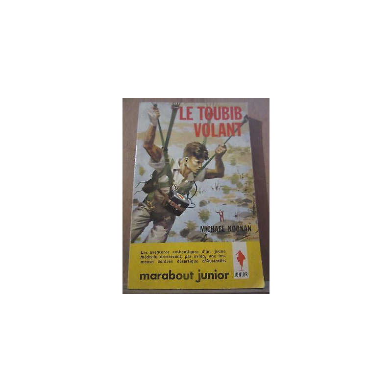 Le Toubib volant Marabout Junior