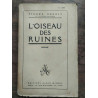 Pierre Benoît L'oiseau des ruines