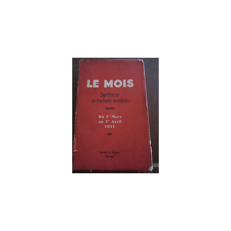 Le mois Synthèse de l'Activité mondiale du 1er mars au 1er avril...