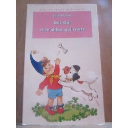 oui oui et le chien qui saute Bibliothèque rose