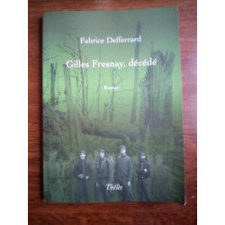 Gilles fresnay décédé