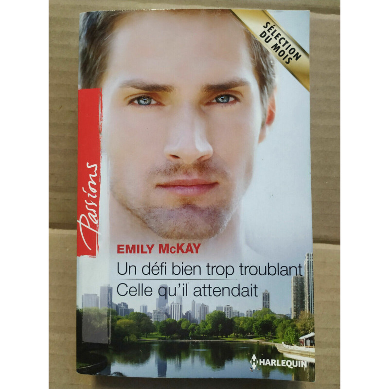 Un défi bien trop troublant Celle qu'il attendait Harlequin