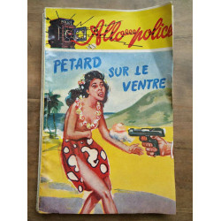 Petard sur le ventre Collection Allo police