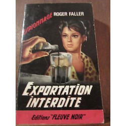 Exportation interdite Editions Fleuve Noir Espionnage 540