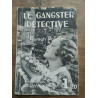 Jean-Pierre Besson Le gangster détective Collection Sphinx