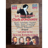 Les plus grands chefs d'orchestre - Les plus belles oeuvres...