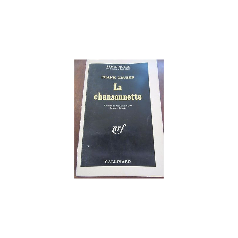 La chansonnette Gallimard Série Noire n985