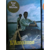 Tour du Monde hors série. numéro spécial. L'Amazone