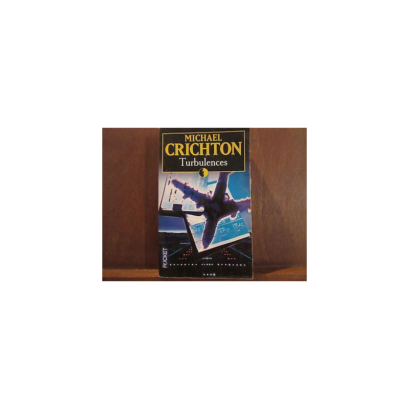 MICHAEL crichton TURBULENCES