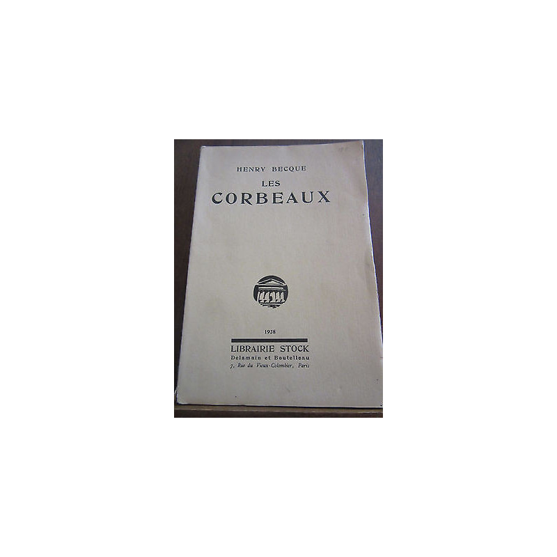Henry becque les corbeaux Librairie