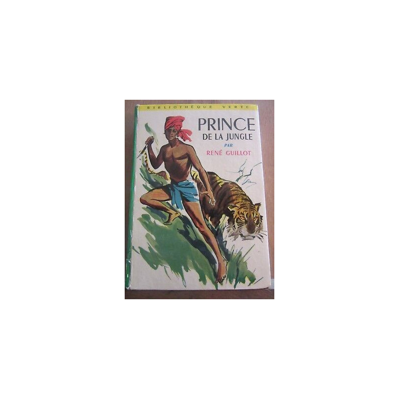 René guillot Prince de la jungle hachette