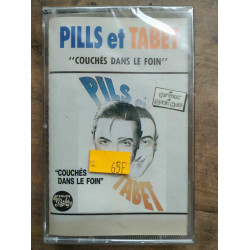 Pills et Tabet Couchés dans le foin Cassette Audio-K7 NEUVE SOUS...