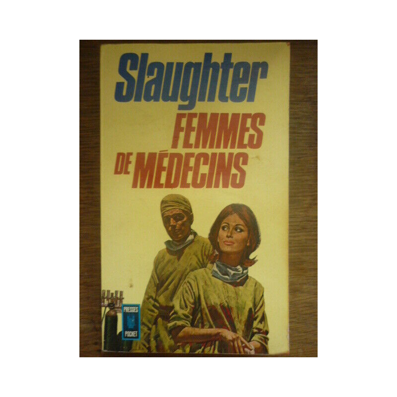 f g slaughter Femmes de médecins PRESSES POCKET