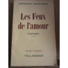 Les Feux de l'amour Editions Tallandier Les Sept couleurs