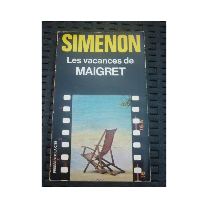 Les vacances de Maigret PRESSES de LA CITE 1978