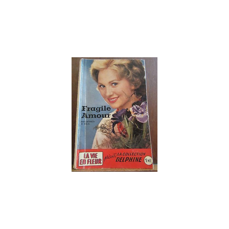 marie antoinette de miollis Fragile amour Société Européenne d'