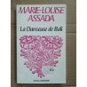 marie louise Assada La Danseuse de bali tallandier