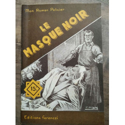 Mon Roman policier Le masque noir -