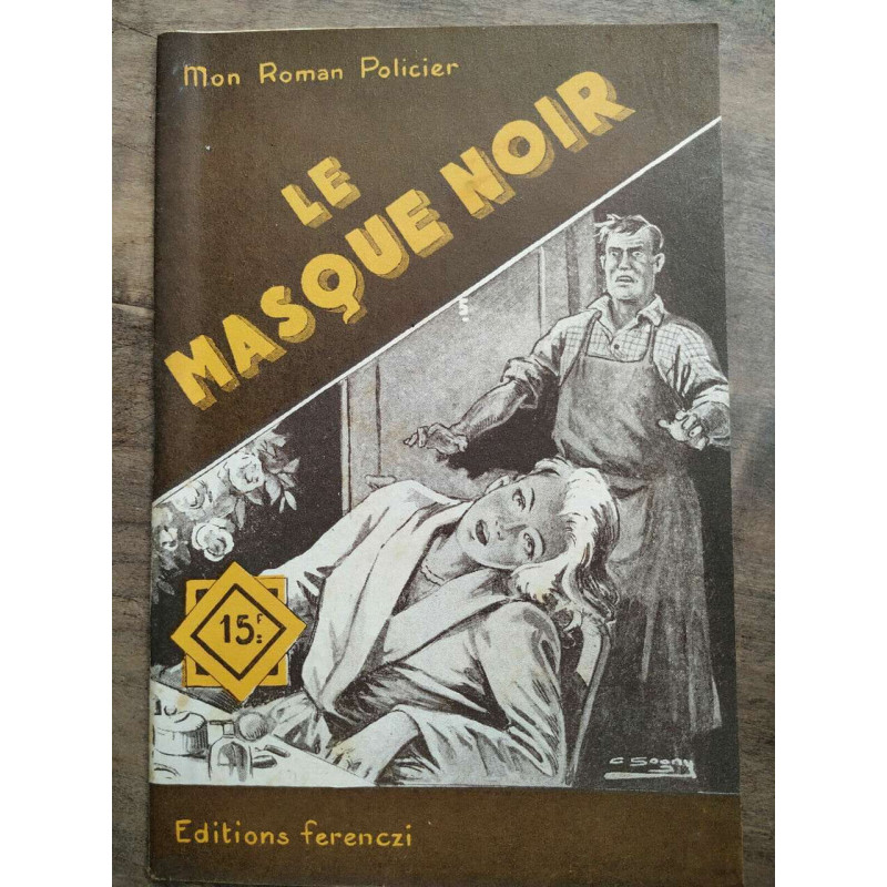 Mon Roman policier Le masque noir -