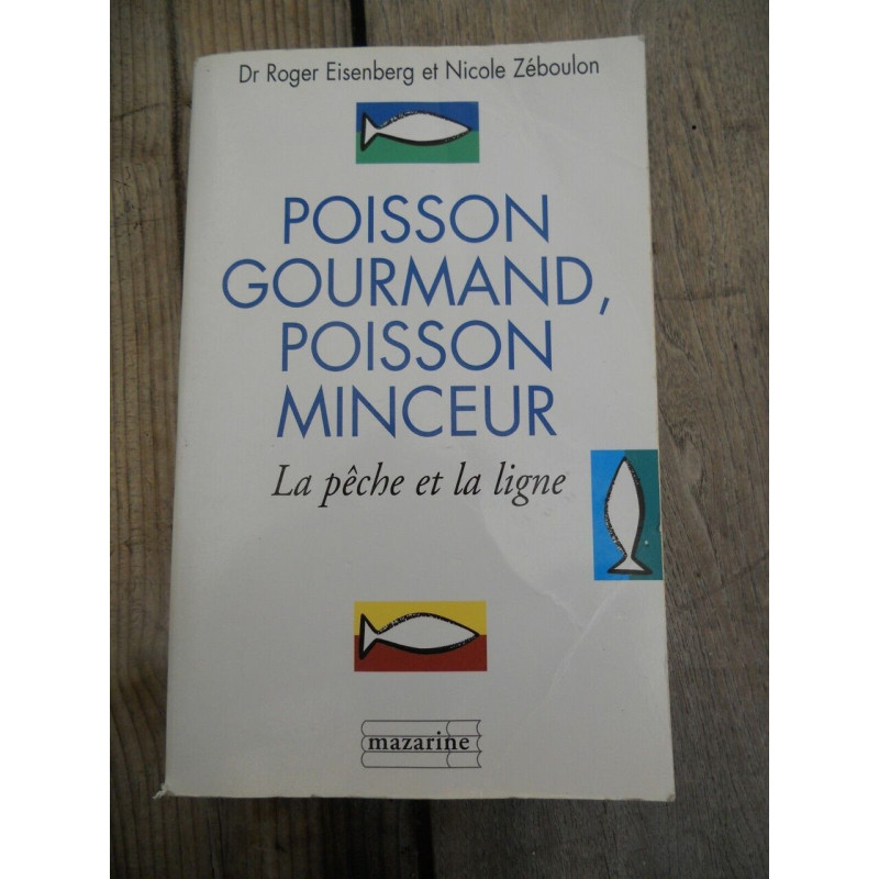 Dr eisenberg Poisson gourmand Poisson minceur