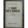 L'ombre sur le bonheur tallandier