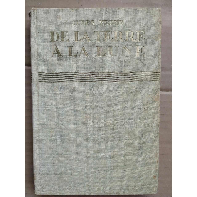 - De la terre à la lune Hachette