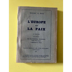 Troubat Le houx L'Europe et la paix