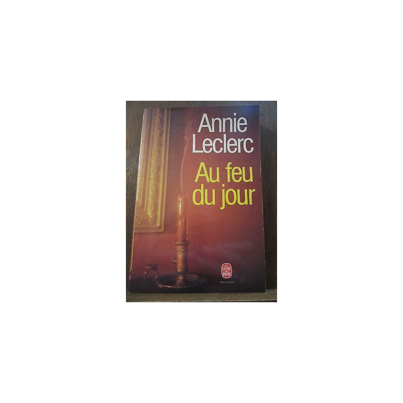 Au feu du jour