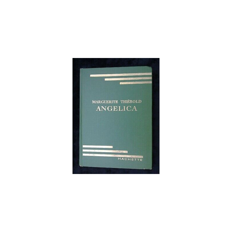 angelica hachette bibliothèque verte