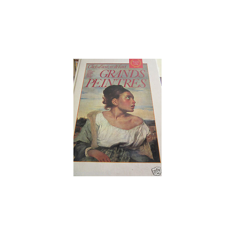 Chefs-d'oeuvre de l'art Grands PeintresSuccès du Livre