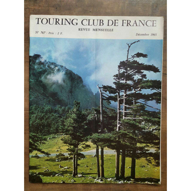 Revue du Touring club de France n767 Décembre 1965