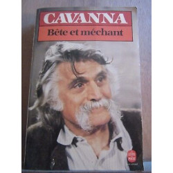 cavanna Bête et méchant Le Livre de poche