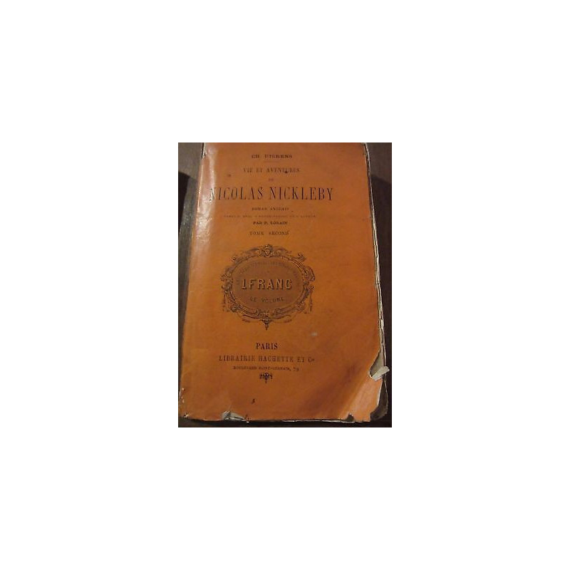 dickens vie et aventures de Nicolas Nicleby Tome secondlibrairie...