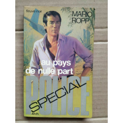 Au pays de nulle part Fleuve Noir Spécial police