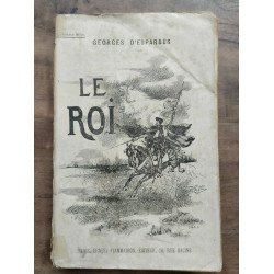 Georges d'Esparbès Le roi Ernest Flammarion