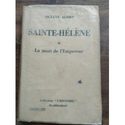 Sainte-Hélène Tome 1 et 2 - La captivité de napoléon Flammarion