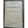 Sainte-Hélène Tome 1 et 2 - La captivité de napoléon Flammarion
