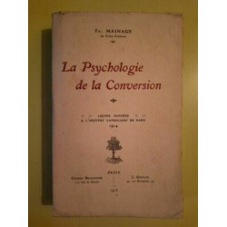tr Mainage La Psychologie de La Conversion Gabriel beauchesne 1915