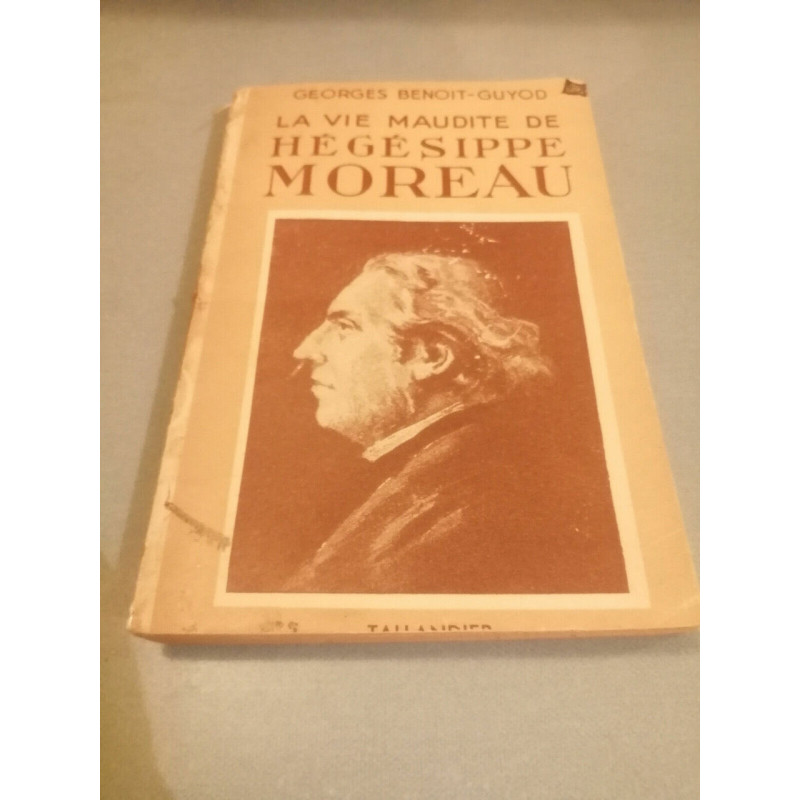 Georges benoit guyod La vie maudite de tallandier
