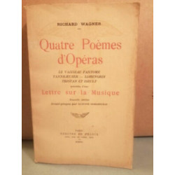Quatre poèmes d'opéras Mercure de france