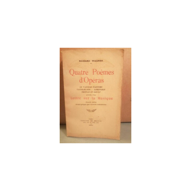 Quatre poèmes d'opéras Mercure de france